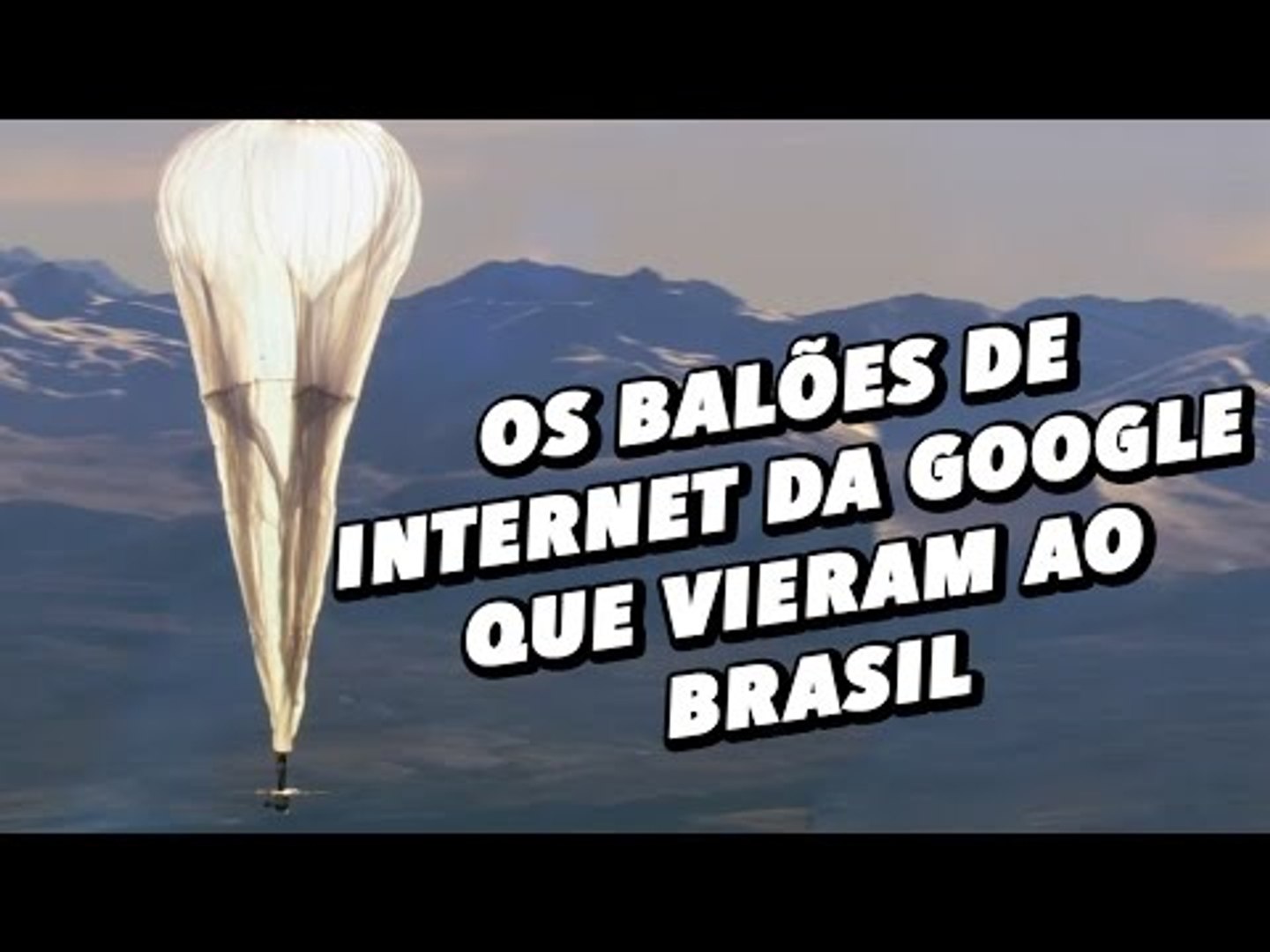Conheça os balões de internet da Google que estiveram no Brasil