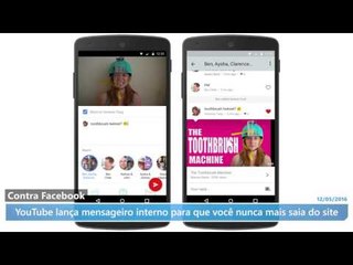 YouTube lança mensageiro interno para que você nunca mais saia do site