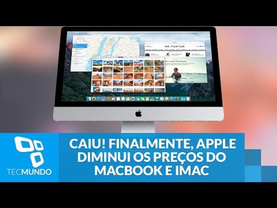 Caiu! Finalmente, Apple diminui os preços do MacBook e iMac