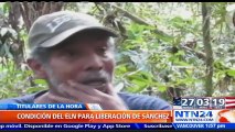 ELN exige que Gobierno de Colombia indulte a dos guerrilleros para liberación de Odín Sánchez