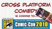 Comic-Con 2010 Stand-up Comedy FOR NERDS BY NERDS -- Cross Platform Comedy Will There !!