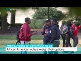 America Votes 2016: African American voters weigh their options