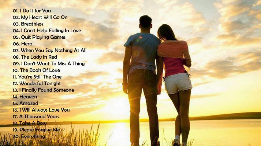 Best Romantic Songs -- Best English Love Song Ever