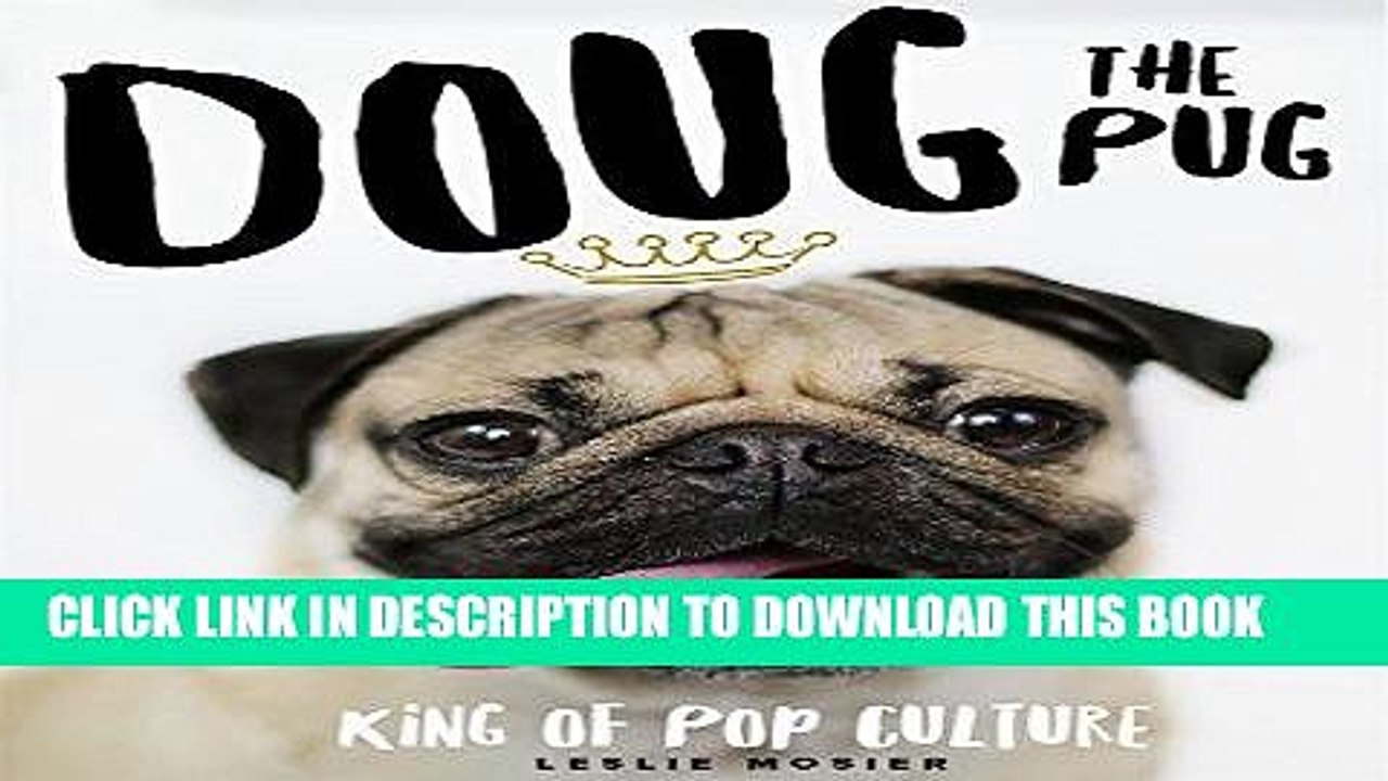 [PDF] Doug the Pug: The King of Pop Culture Popular Collection