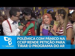 Polêmica com Pânico na CCXP 2015 rende petição para tirar o programa do ar