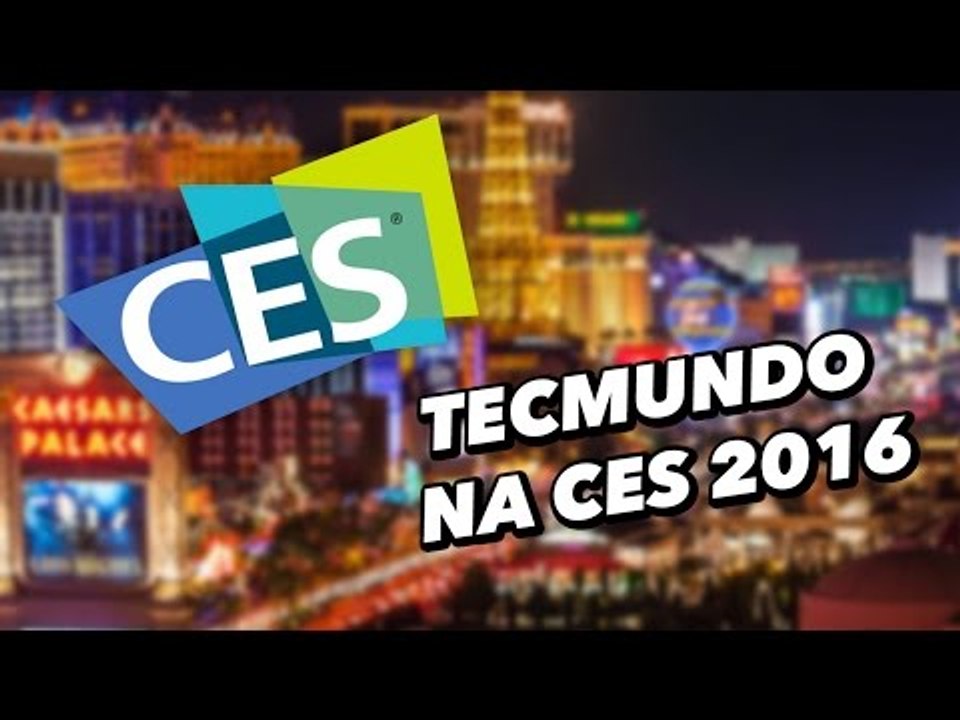 TecMundo na CES 2016