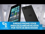 Surface Phone e Edge para celulares revelados por teste de benchmark