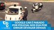 Google Car é parado por policial nos EUA por dirigir devagar demais