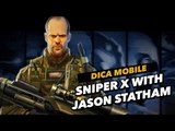 Dica de download mobile do dia: Sniper X with Jason Statham