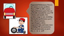 Get the Best Volkswagen Performance Parts at SPP Auto Parts StoreGet the Best Volkswagen Performance Parts at SPP Auto P