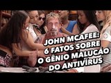 John Mcafee : 6 fatos sobre o gênio malucão do antivírus - TecMundo