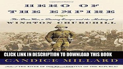 Best Seller Hero of the Empire: The Boer War, a Daring Escape, and the Making of Winston Churchill