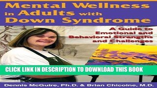 Ebook Mental Wellness in Adults with Down Syndrome: A Guide to Emotional and Behavioral Strengths