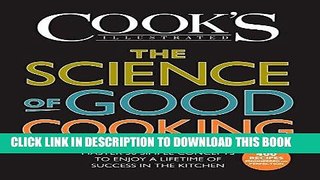 Ebook The Science of Good Cooking (Cook s Illustrated Cookbooks) Free Read