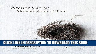 Best Seller Atelier Crenn: Metamorphosis of Taste Free Read