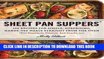 Best Seller Sheet Pan Suppers: 120 Recipes for Simple, Surprising, Hands-Off Meals Straight from