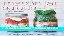 Best Seller Mason Jar Salads and More: 50 Layered Lunches to Grab and Go Free Read