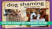 Best Seller Dog Shaming 2017 Day-to-Day Calendar Free Read