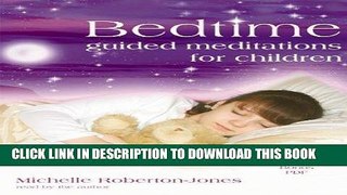 Ebook Bedtime: Guided Meditations for Children Free Read