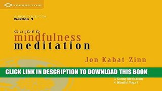 Best Seller Guided Mindfulness Meditation: A Complete Guided Mindfulness Meditation Program from