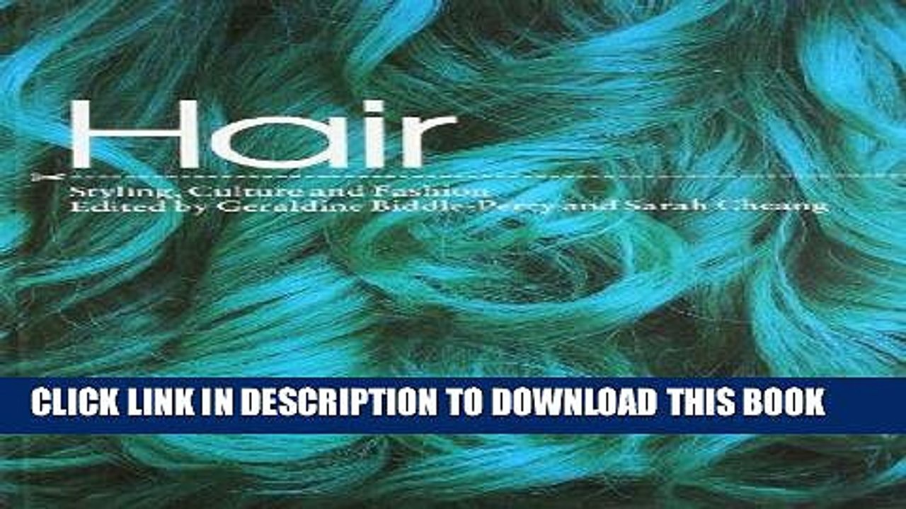 [PDF] Hair: Styling, Culture and Fashion Popula...