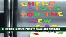 Best Seller Checklists for the New Dad: The Expectant Father s Guide to Pregnancy, Delivery, and