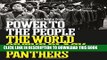 [EBOOK] DOWNLOAD Power to the People: The World of the Black Panthers GET NOW