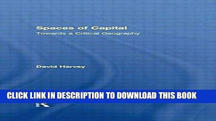 [PDF] Spaces of Capital: Towards a Critical Geography Popular Collection