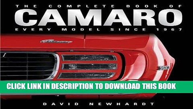 [PDF] The Complete Book of Camaro: Every Model Since 1967 Popular Online