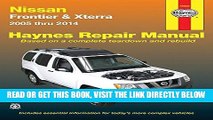 [EBOOK] DOWNLOAD Nissan Frontier   Xterra 2005 thru 2014 (Haynes Repair Manual) PDF