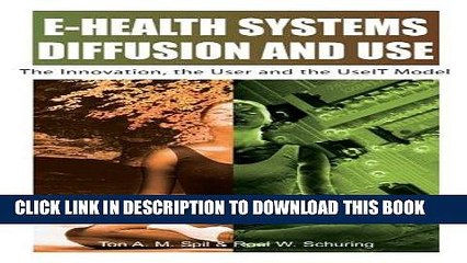 [PDF] E-Health Systems Diffusion and Use: The Innovation, the User and the Use It Model Full Online