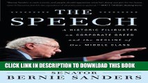 [PDF] The Speech: A Historic Filibuster on Corporate Greed and the Decline of Our Middle Class