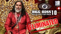 Bigg Boss 10 Om Swamiji Eliminated