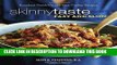 [EBOOK] DOWNLOAD Skinnytaste Fast and Slow: Knockout Quick-Fix and Slow Cooker Recipes PDF