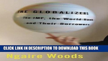 [PDF] The Globalizers: The IMF, the World Bank, and Their Borrowers (Cornell Studies in Money)