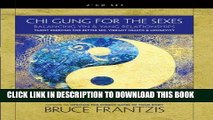 Best Seller Chi Gung for the Sexes: Balancing Yin and Yang Relationships Free Download