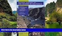 Deals in Books  Natural History of the Islands of California (California Natural History Guides)