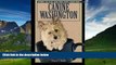 Books to Read  Canine Washington: Where to Play and Stay with Your Dog (Canine Washington: The