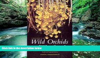 Books to Read  A Field Guide to the Wild Orchids of Thailand: Fourth and Expanded Edition  Full