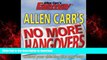 Best books  Allen Carr s No More Hangovers: Control Your Drinking the Easy Way (Allen Carr s