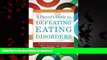 Best book  A Parent s Guide to Defeating Eating Disorders: Spotting the Stealth Bomber and Other