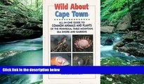 Deals in Books  Wild About Cape Town: All-In-One Guide to Common Animals   Plants of the Cape