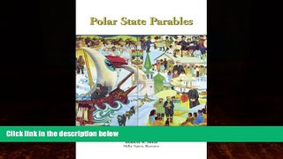 Big Deals  Polar State Parables  Best Seller Books Best Seller
