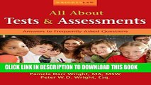 Ebook Wrightslaw: All About Tests and Assessments: Answers to Frequently Asked Questions Free Read