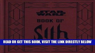 [FREE] EBOOK Star Wars - Book of Sith: Secrets from the Dark Side BEST COLLECTION