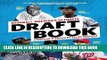 [PDF] Baseball America s Ultimate Draft Book: The Most Comprehensive Book Ever Published on the