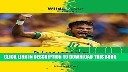 [PDF] Neymar The Wizard Full Collection