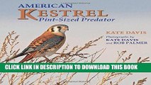 [PDF] American Kestrel: Pint-sized Predator Popular Collection