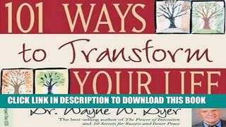 Ebook 101 Ways to Transform Your Life Free Read