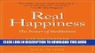 Ebook Real Happiness: The Power of Meditation: A 28-Day Program Free Read